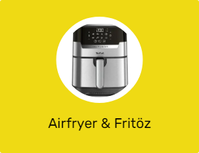 Airfryer & Fritöz
