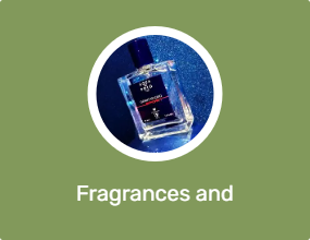 Fragrances and Deodorants