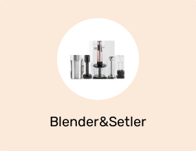 Blender&Setler