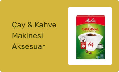 Çay & Kahve Makinesi Aksesuar