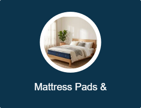 Mattress Pads & Mattresses