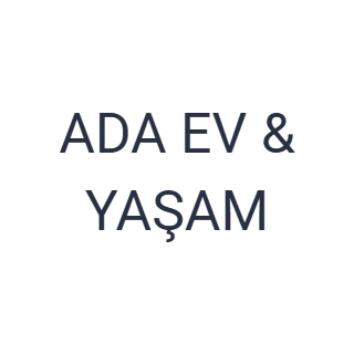 ADA EV & YAŞAM