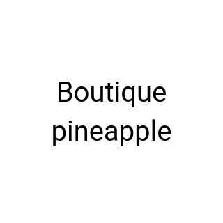 Boutique pineapple