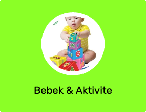 Bebek & Aktivite Oyuncakları