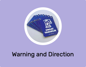 Warning and Direction Signs