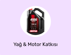 Yağ & Motor Katkısı