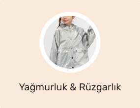 Yağmurluk & Rüzgarlık