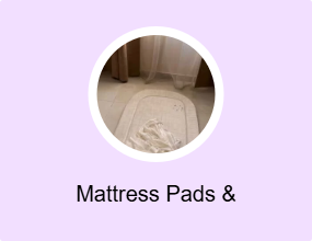 Mattress Pads & Mattresses