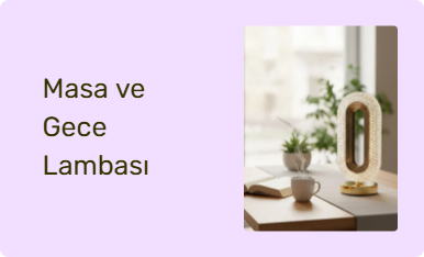 Masa ve Gece Lambası