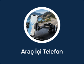 Araç İçi Telefon Tutucular