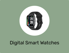 Digital Smart Watches