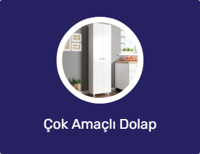 Çok Amaçlı Dolap