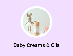 Baby Creams & Oils