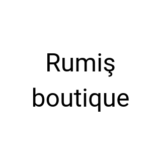 Rumiş boutique