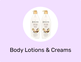 Body Lotions & Creams