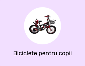 Biciclete pentru copii