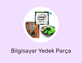 Bilgisayar Yedek Parça