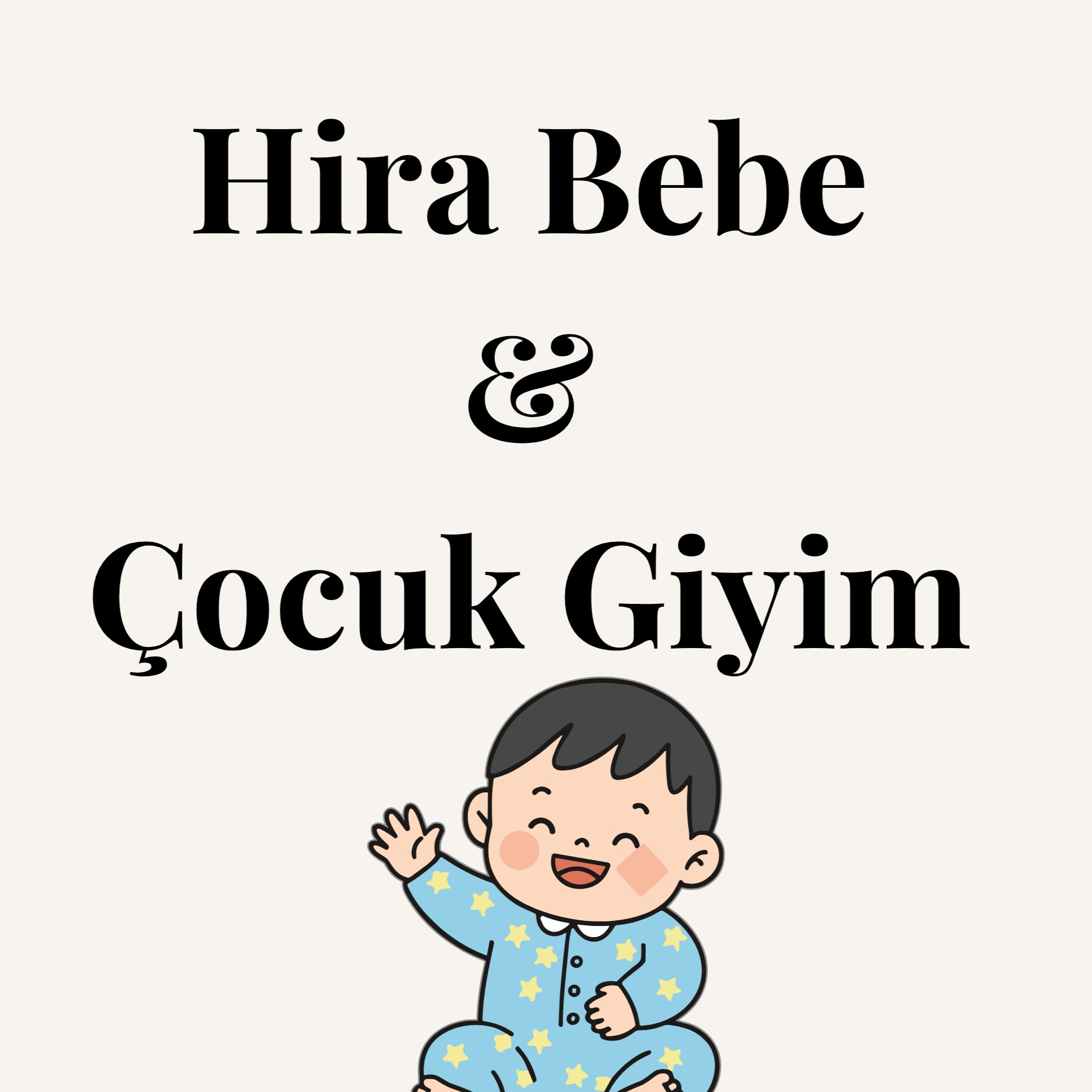 HİRA BEBE ÇOCUK GİYİM