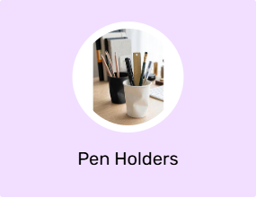Pen Holders