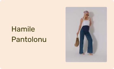 Hamile Pantolonu