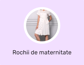 Rochii de maternitate