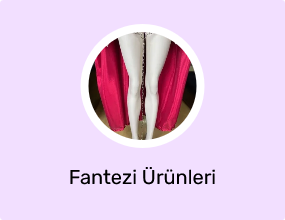 Fantezi Ürünleri