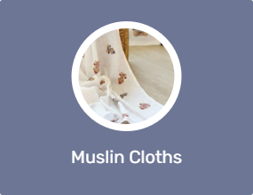 Muslin Cloths