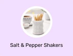 Salt & Pepper Shakers