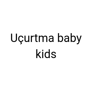 Uçurtma baby kids