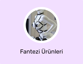 Fantezi Ürünleri
