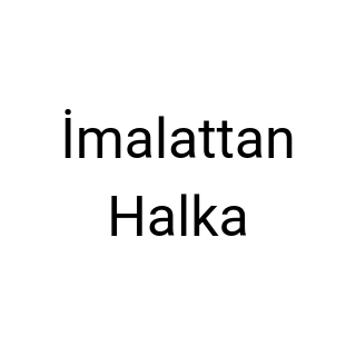İmalattan Halka