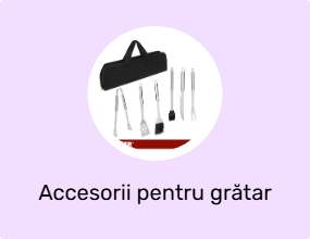 Accesorii pentru grătar