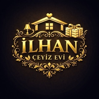 İLHAN ÇEYİZ EVİ
