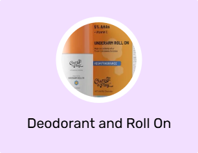 Deodorant and Roll On