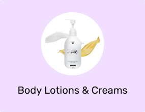 Body Lotions & Creams