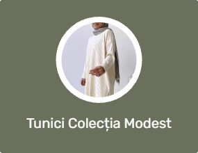 Tunici Colecția Modest