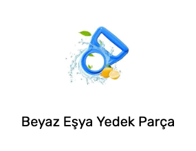 Beyaz Eşya Yedek Parça