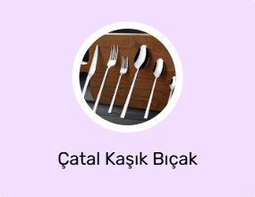 Çatal Kaşık Bıçak