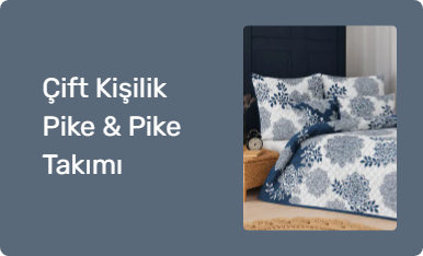 Çift Kişilik Pike & Pike Takımı