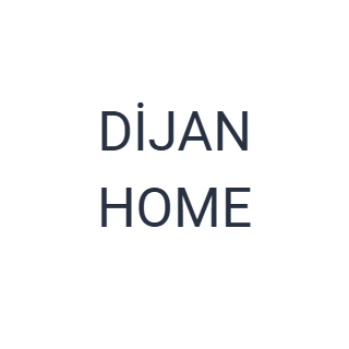 DİJAN HOME
