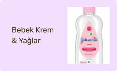 Bebek Krem & Yağlar