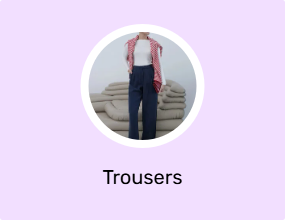 Trousers