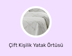 Çift Kişilik Yatak Örtüsü