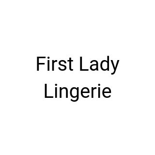 First Lady Lingerie