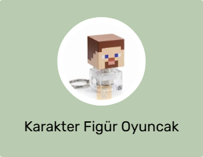 Karakter Figür Oyuncak