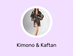 Kimono & Kaftan
