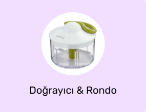 Doğrayıcı & Rondo
