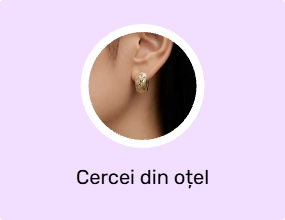 Cercei din oțel