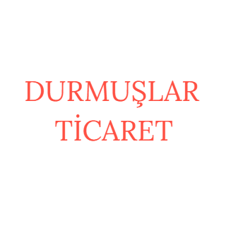 DURMUŞLAR TİCARET