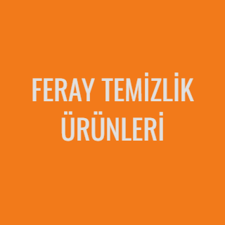 FERAY TEMİZLİK ÜRÜNLERİ